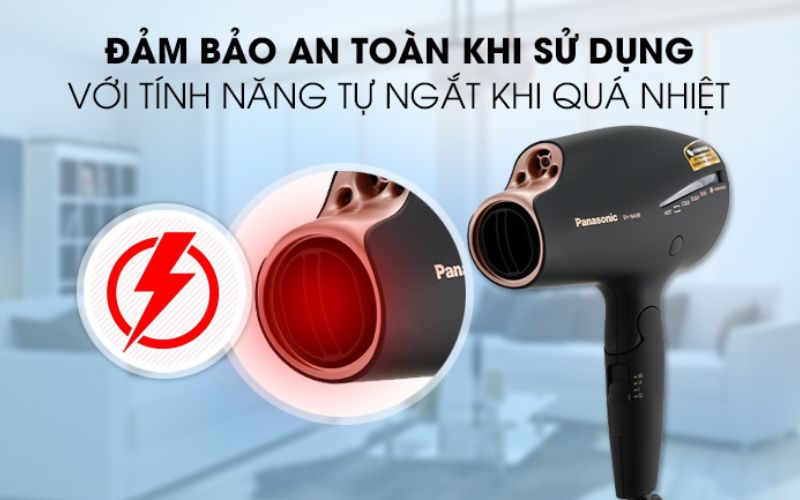Tính năng tự ngắt điện đảm bảo an toàn cho người dùng