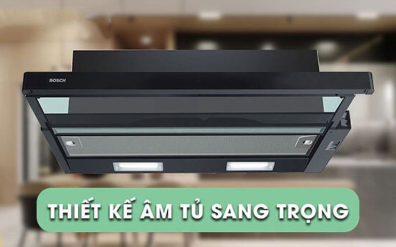 Chiếc máy hút mùi Bosch hiện đại cho không gian bếp tinh tế