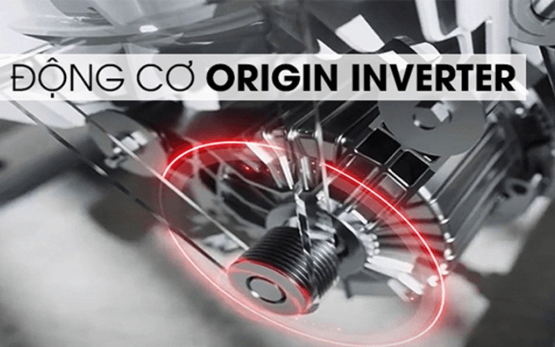 Công nghệ Origin Inverter tạo sự thoải mái, an tâm hơn cho người dùng