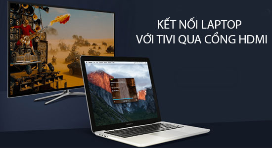 0104-ket-noi-laptop-voi-tivi-1 0104 ket noi laptop voi tivi 1