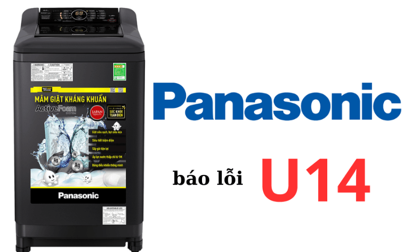 Máy giặt Panasonic báo lỗi U14 khiến nhiều người dùng lo lắng